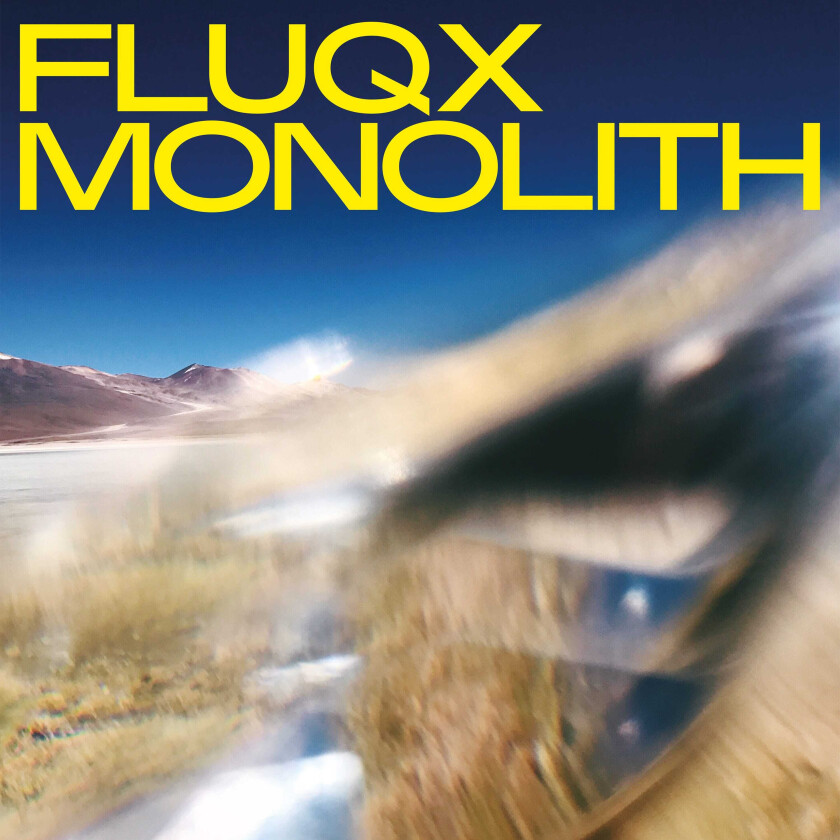 Fluqx Monolith LP/Vinyl