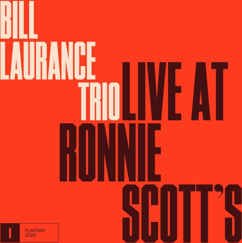 Bill Laurance  Live At Ronnie Scott's  CD