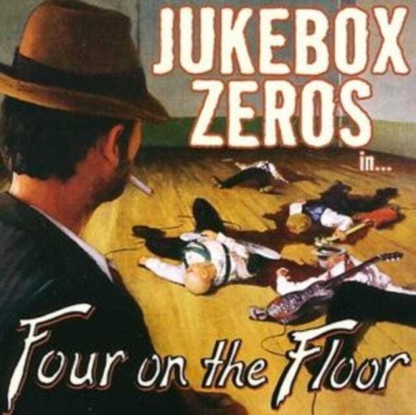 Jukebox Zeros Four On The Floor CD