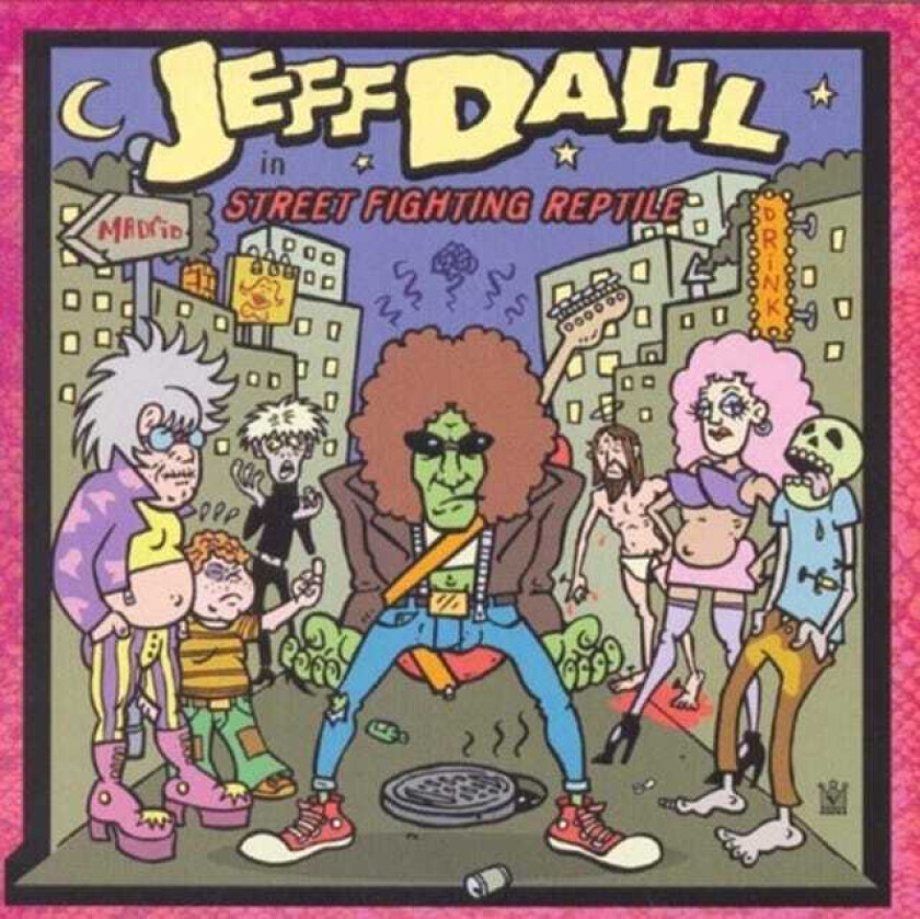 Jeff Dahl Street Firghting Reptile CD