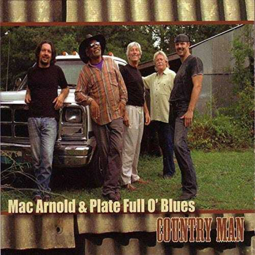 Mac Arnold & Plate Full O'Blues, Mac Arnold, Plate Full O'Blues Country Man CD