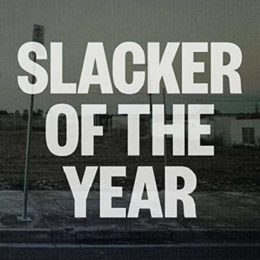 Jim Lawrie  Slacker Of The Year  CD