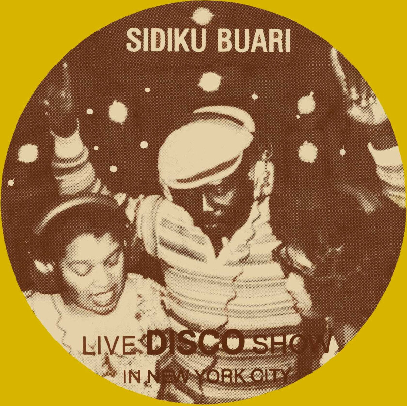 Sidiku Buari Revolution (Live Disco Show In New York City) LP/Vinyl