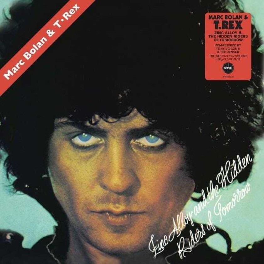 Marc Bolan & T.Rex Zinc Alloy And The Hidden Riders Of Tomorrow Or A Creamed Cage In August LP/Vinyl