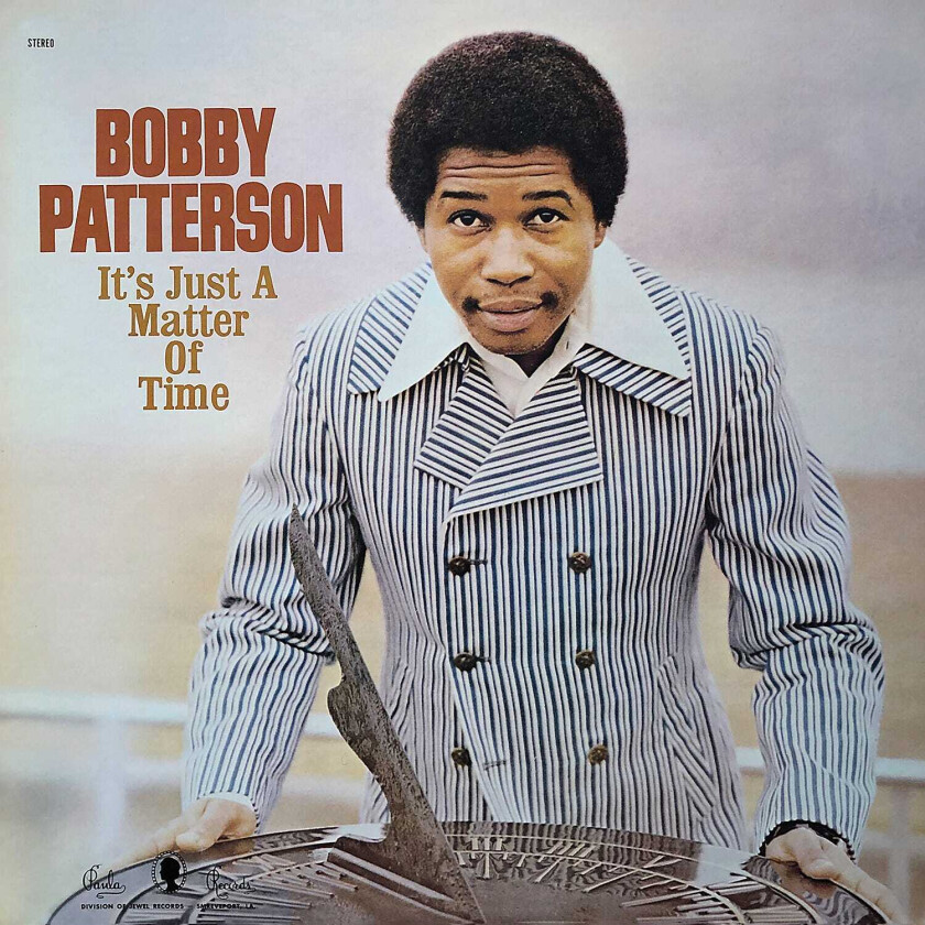 Bobby Patterson It's Just A Matter Of Time LP/Vinyl