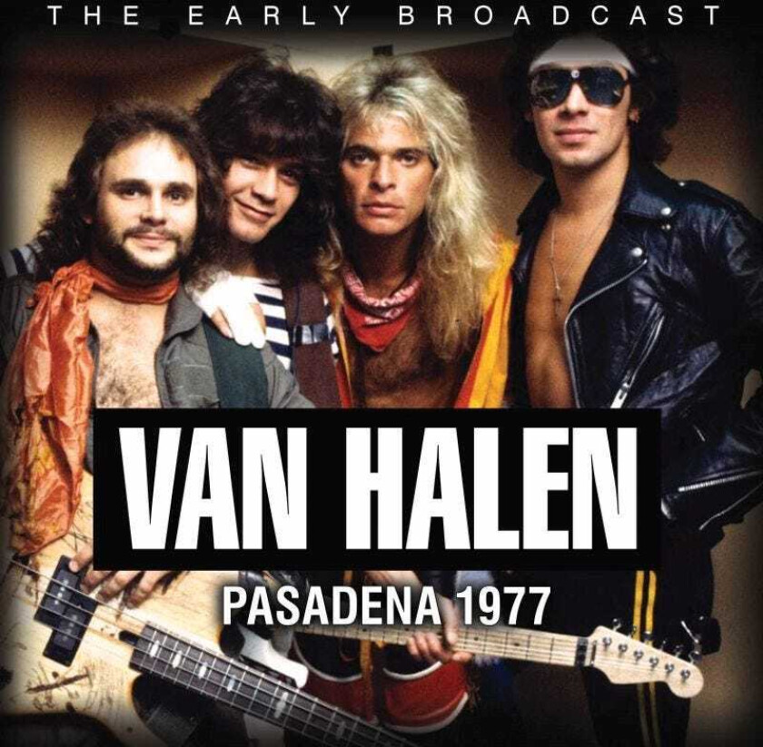 Van Halen Pasadena 1977 CD
