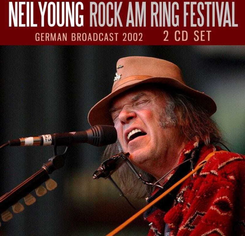 Neil Young  Rock Am Ring Festival  CD