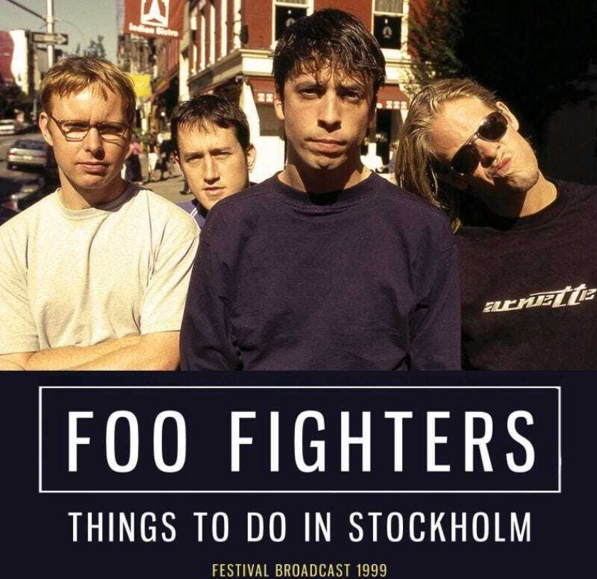 Foo Fighters Things To Do In Stockholm CD