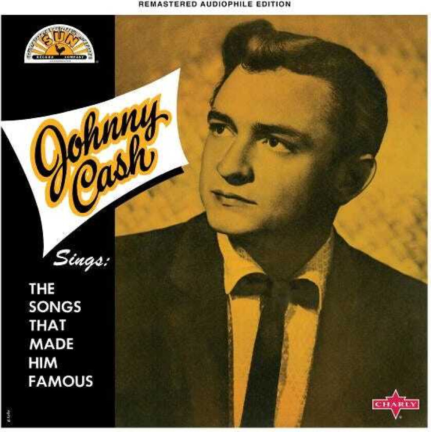 Johnny Cash  Sings The Songs That Made Him Famous  CD