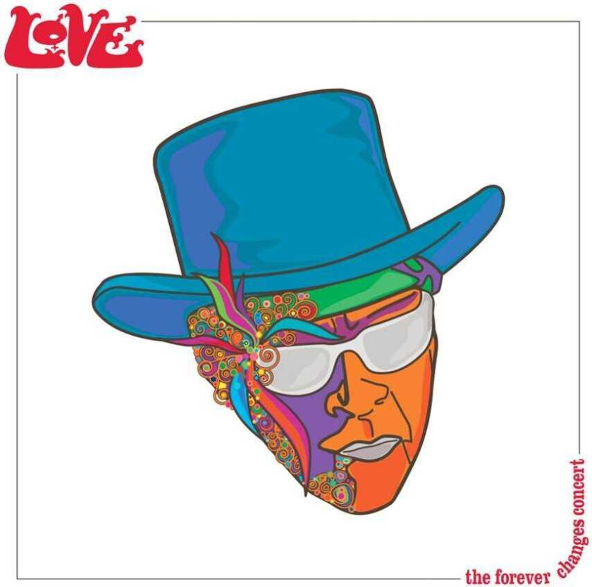Love Forever Changes Concert CD