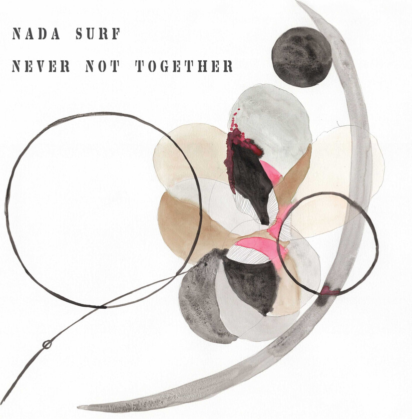 Nada Surf Never Not Together LP/Vinyl