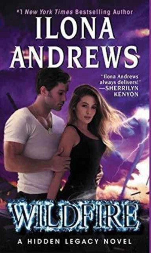 Wildfire A Hidden Legacy Novel