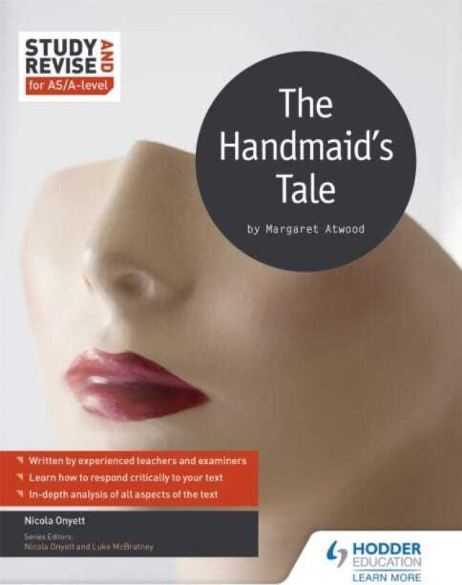 Study and Revise for AS/Alevel: The Handmaid's Tale