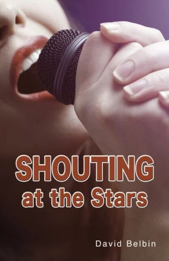 Shouting at the Stars av Belbin David