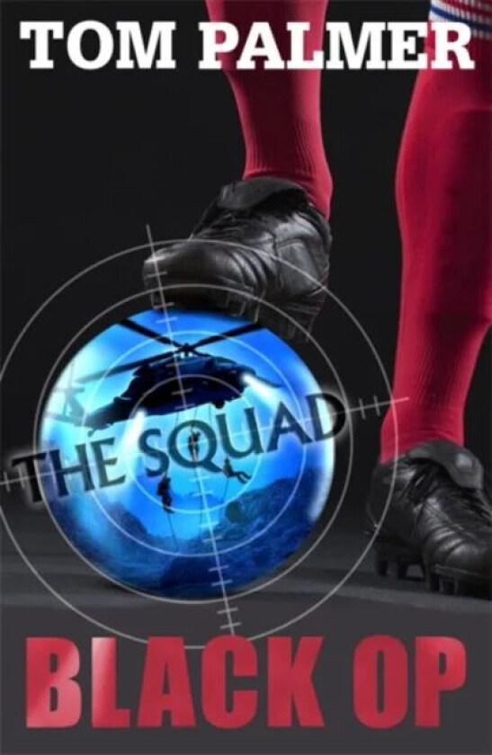 The Squad: Black Op av Tom Palmer