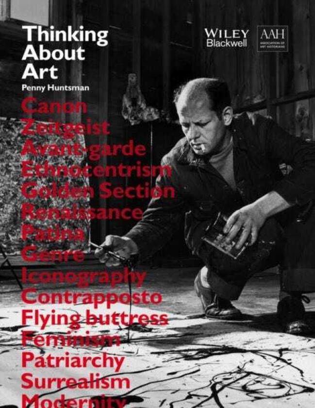 Thinking About Art A Thematic Guide to Art History