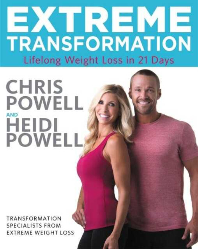 Extreme Transformation  Lifelong Weight Loss in 21 Days