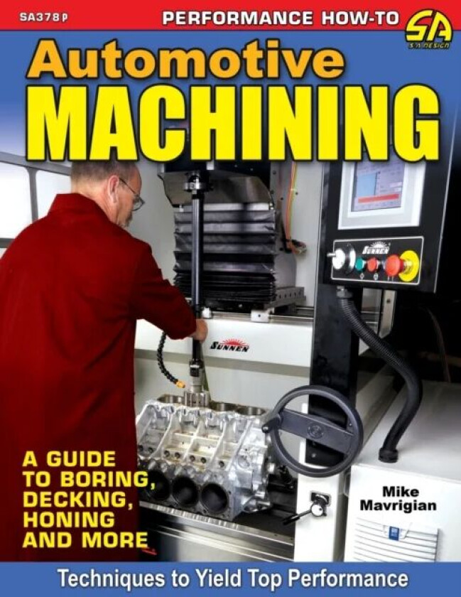 Automotive Machining av Mike Mavrigian
