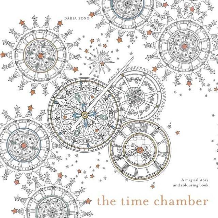 The Time Chamber A magical story and colouring book