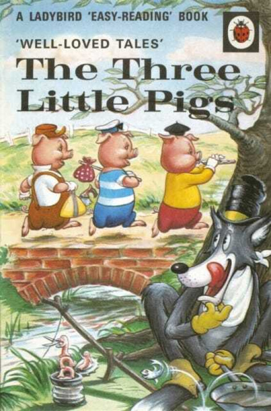 Wellloved Tales: The Three Little Pigs