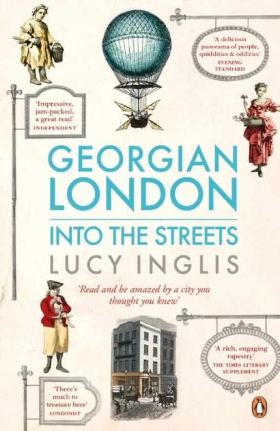 Georgian London av Lucy Inglis