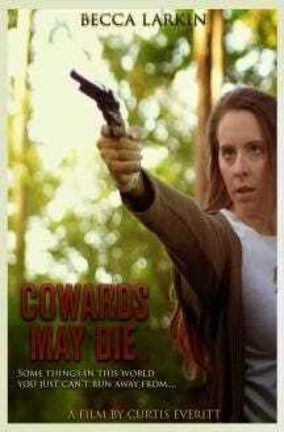 Cowards May Die DVD