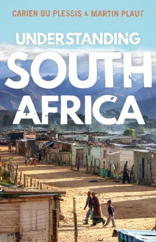 Understanding South Africa av Carien du Plessis, Martin Plaut