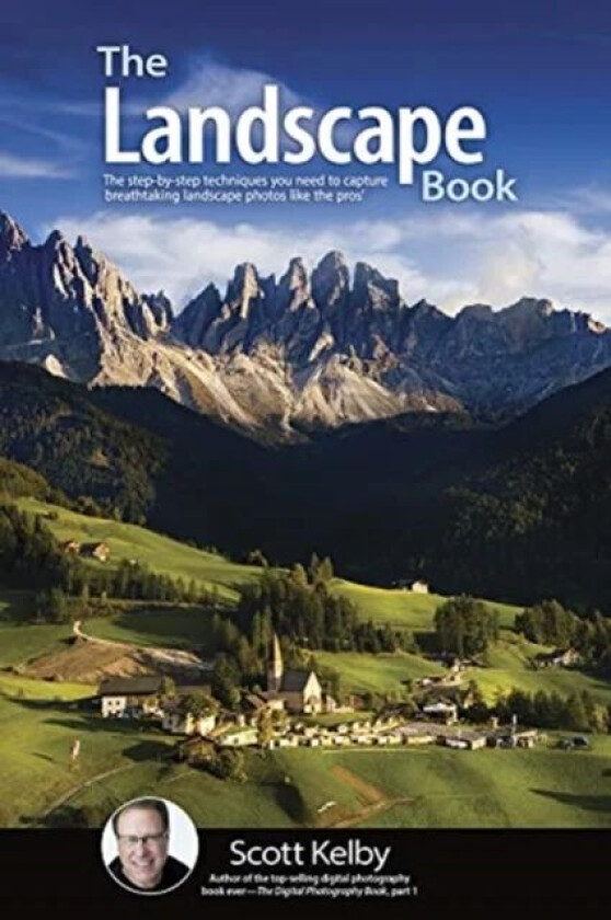 The Landscape Photography Book av Scott Kelby