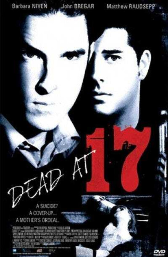 Dead At 17 DVD