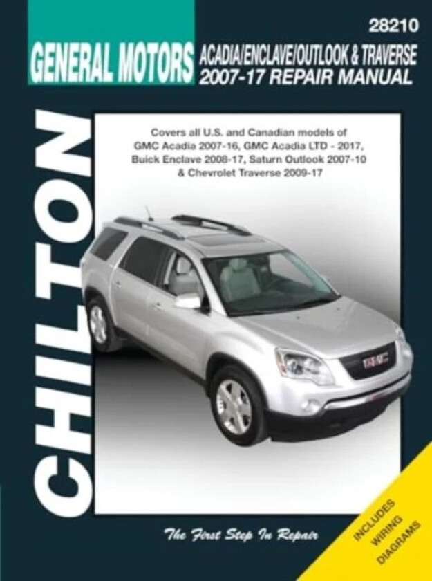 GM Acadia, Enclave, Outlook & Traverse (Chilton) av Haynes Publishing