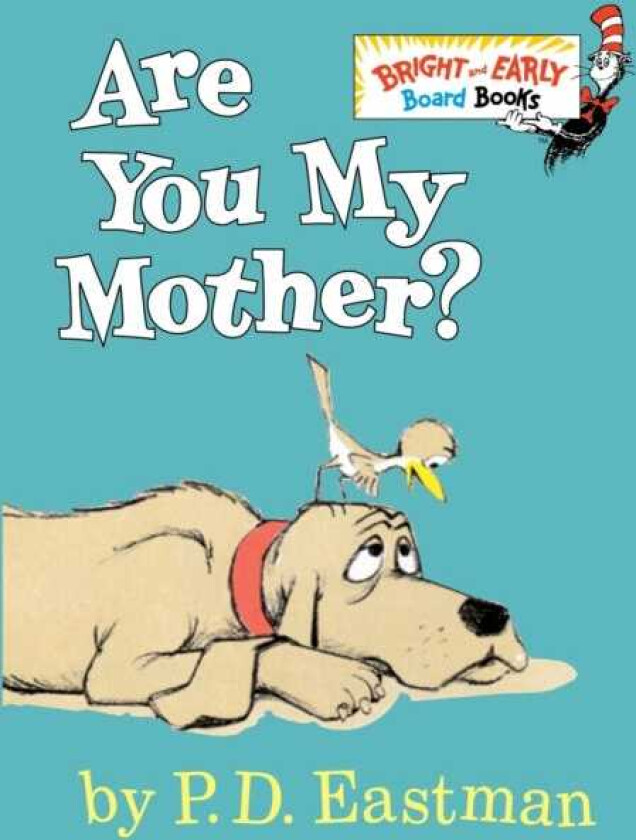Are You My Mother?