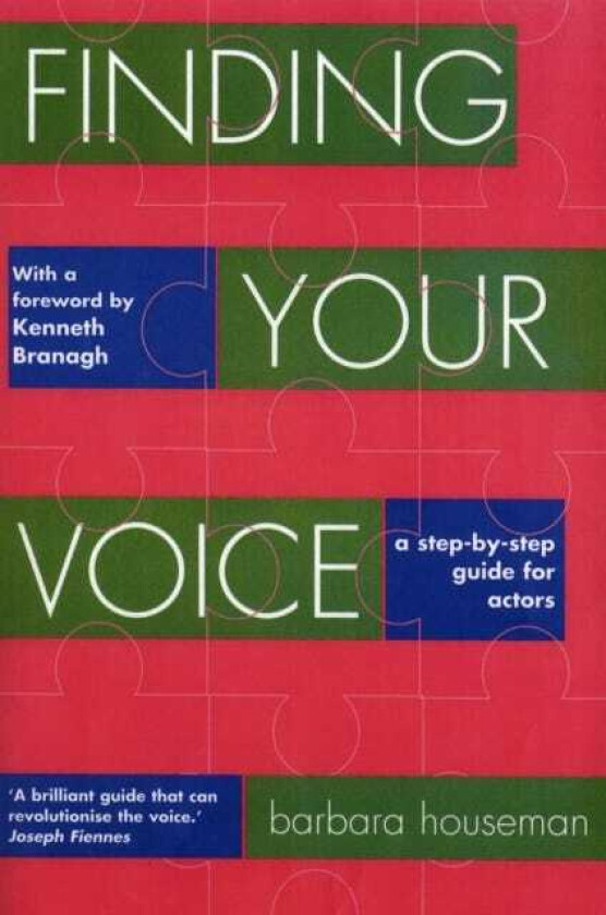 Finding Your Voice A stepbystep guide for actors