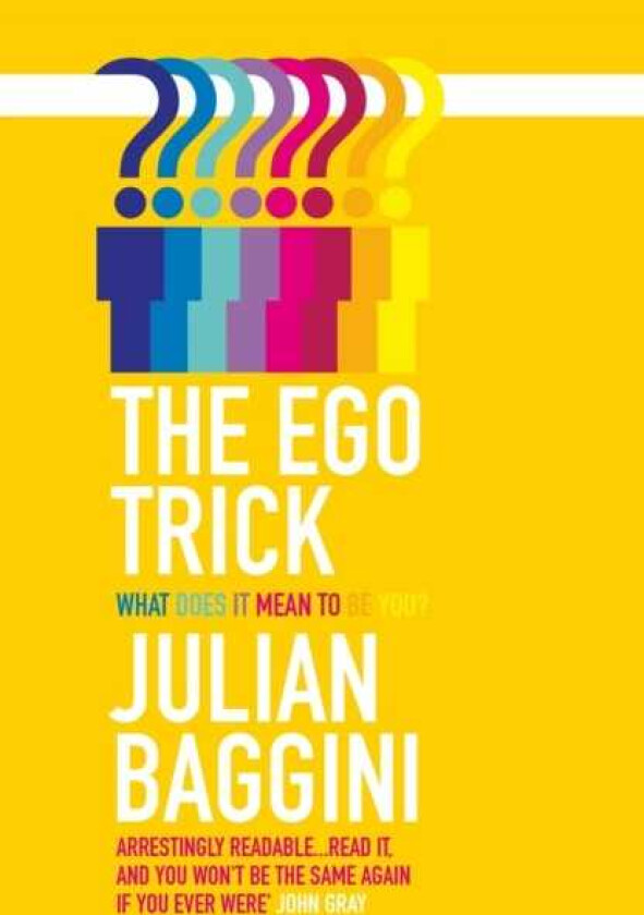 The Ego Trick