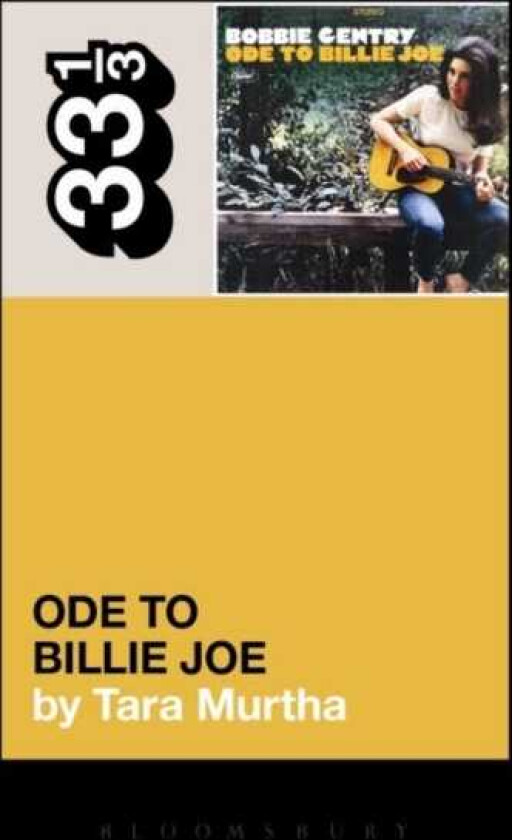 Bobbie Gentry's Ode to Billie Joe