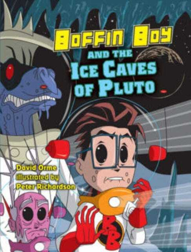 Boffin Boy and the Ice Caves of Pluto Set Two