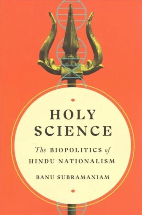 Holy Science av Banu Subramaniam
