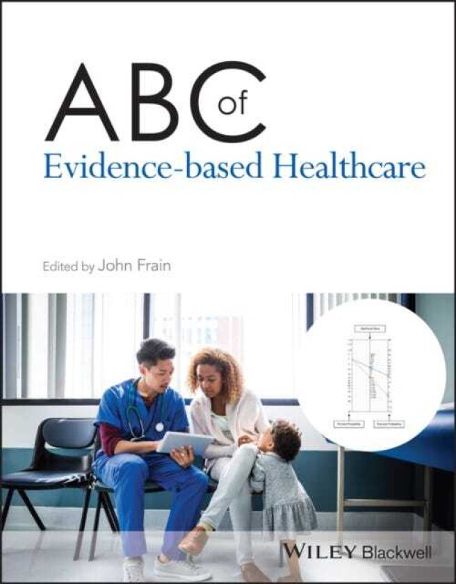 ABC of EvidenceBased Healthcare