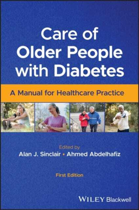 Care of Older People with Diabetes A Manual for Healthcare Practice