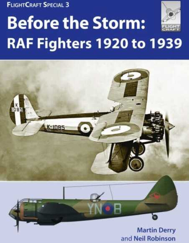 Flight Craft Special 3: RAF Fighters Before the Storm