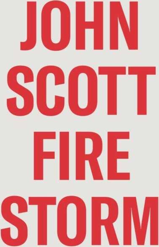 John Scott Firestorm