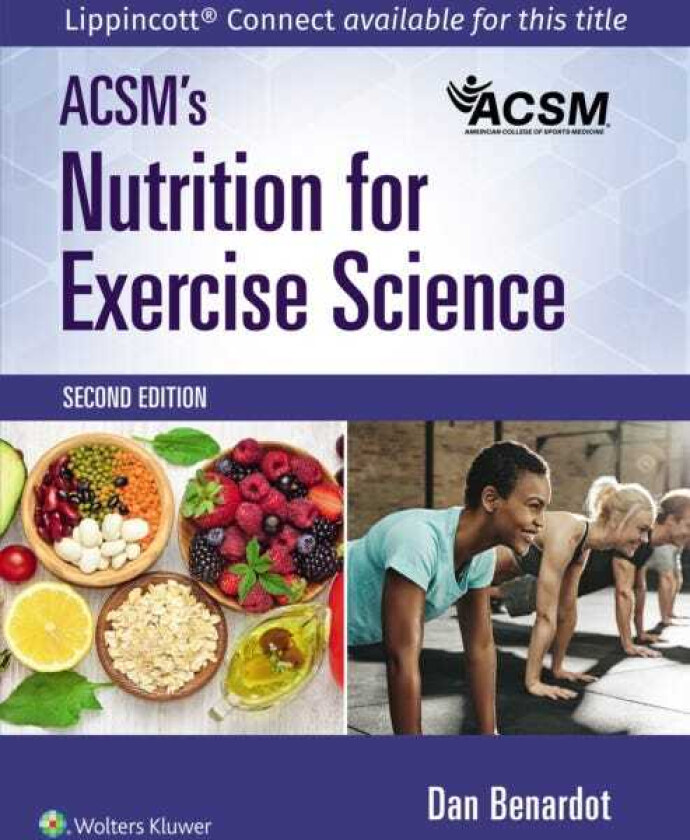 ACSM's Nutrition for Exercise Science