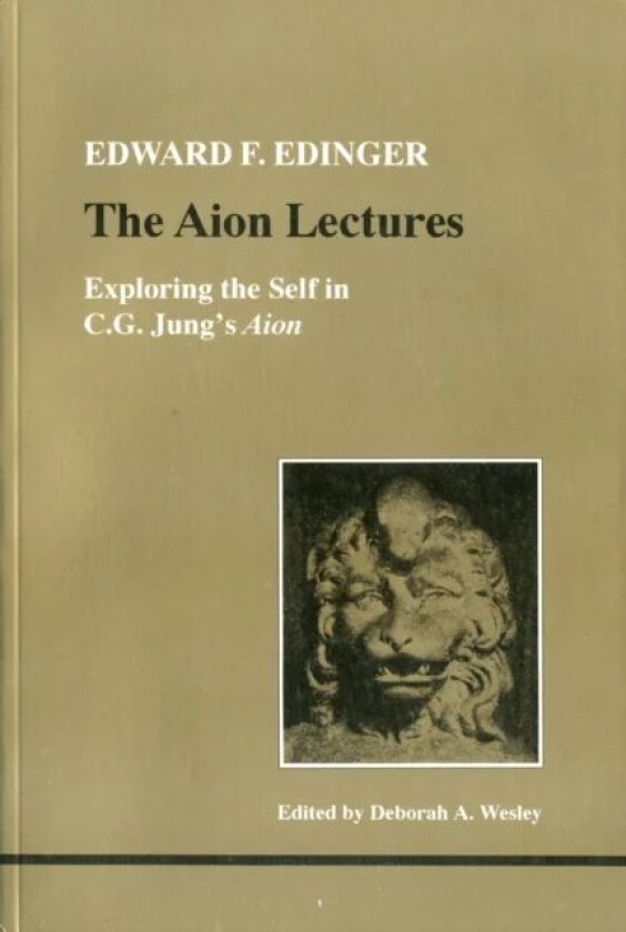 The Aion Lectures av Edward F. Edinger