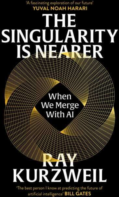 The Singularity is Nearer When We Merge with AI