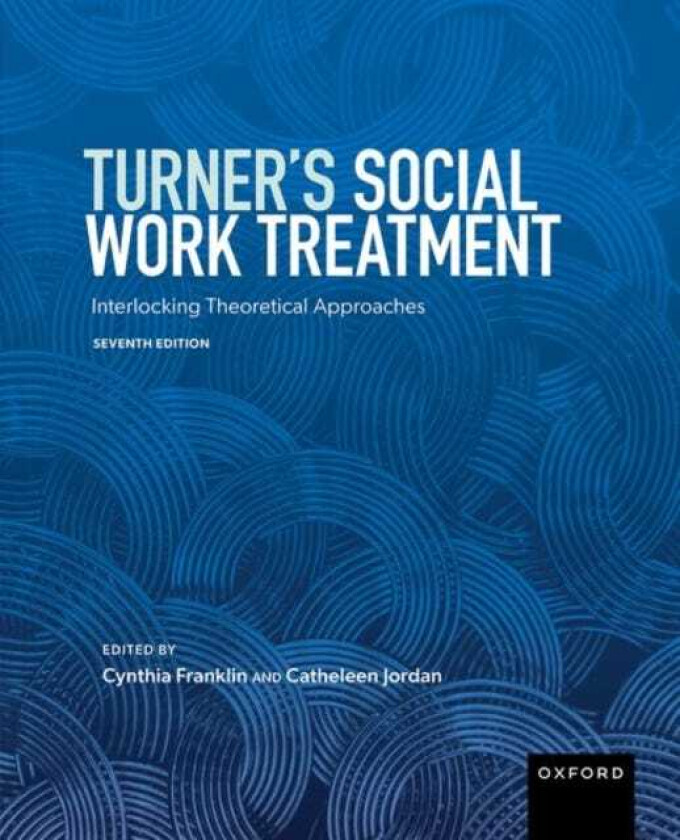 Turner's Social Work Treatment Interlocking Theoretical Approaches
