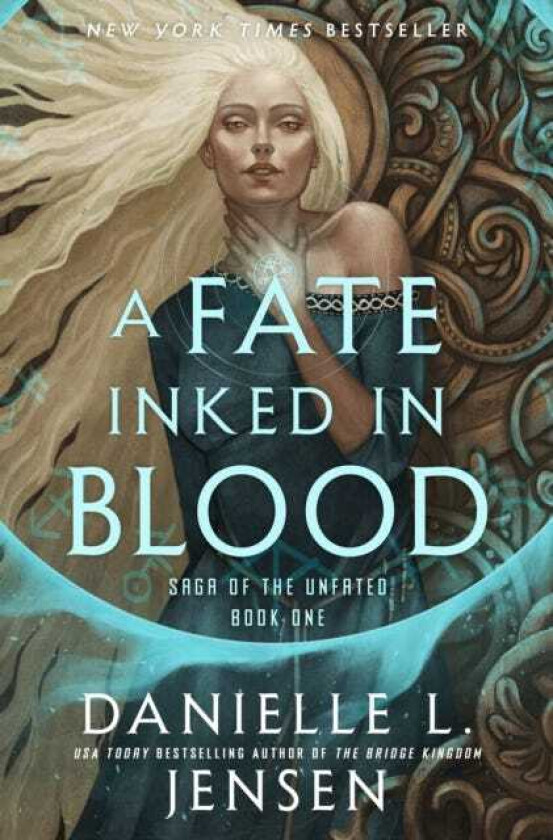 A Fate Inked in Blood Book One of the Saga of the Unfated