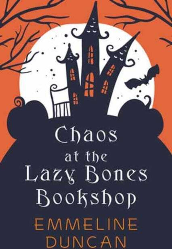 Chaos at the Lazy Bones Bookshop