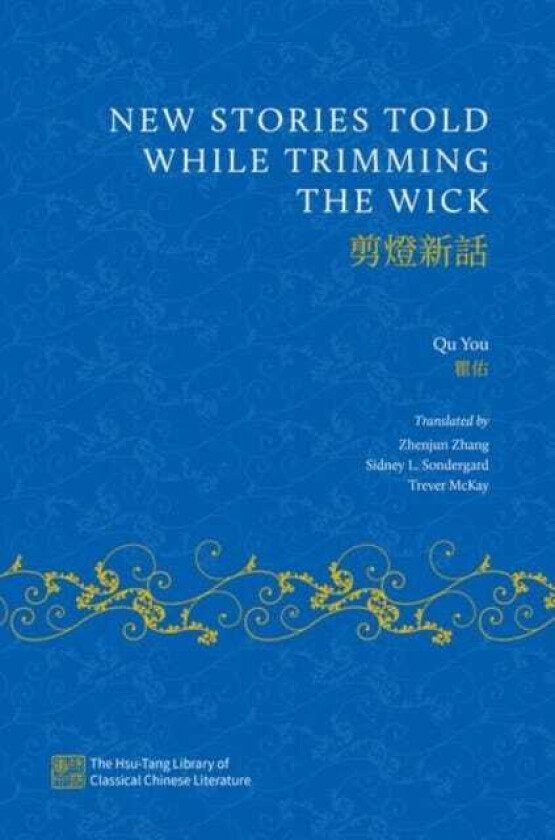 New Stories Told while Trimming the Wick