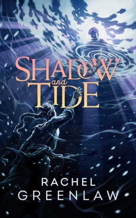 Shadow and Tide