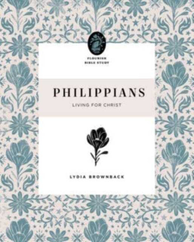 Philippians Living for Christ