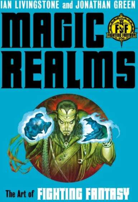 Magic Realms  The Art of Fighting Fantasy